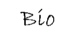 bio